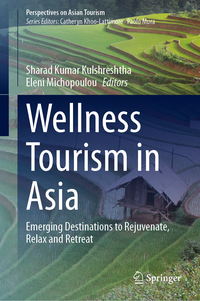 Wellness Tourism in Asia