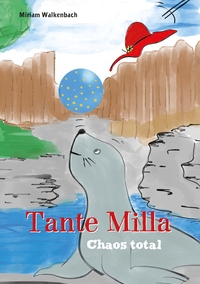 Vorderes Coverbild Tante Milla