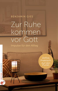 Vorderes Coverbild Zur Ruhe kommen vor Gott