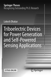 Triboelectric Devices for Power Generation and Self-Powered Sensing Applications