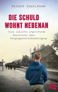 Vorderes Coverbild Die Schuld wohnt nebenan