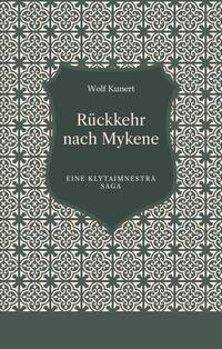 Rückkehr nach Mykene