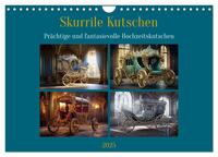 Skurrile Kutschen (Wandkalender 2025 DIN A4 quer), CALVENDO Monatskalender