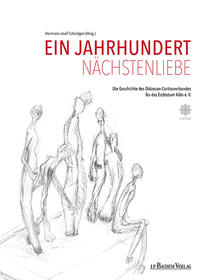 Ein Jahrhundert Nächstenliebe