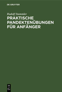 Vorderes Coverbild Praktische Pandektenübungen für Anfänger
