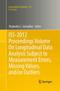 ISS-2012 Proceedings Volume On Longitudinal Data Analysis Subject to Measurement Errors, Missing Values, and/or Outliers