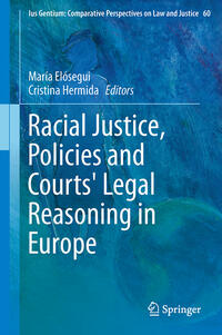 Racial Justice, Policies and Courts' Legal Reasoning in Europe
