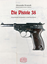 Vorderes Coverbild Die Pistole 38