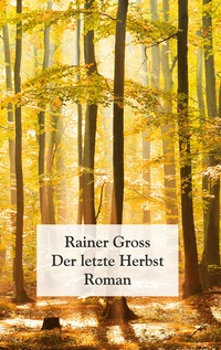 Vorderes Coverbild Der letzte Herbst