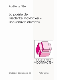 Vorderes Coverbild La poésie de Friederike Mayröcker – une « œuvre ouverte »
