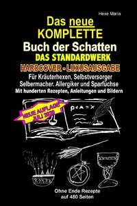 Das neue KOMPLETTE Buch der Schatten - (HARDCOVER / LUXUSAUSGABE) - DAS STANDARDWERK - Juli 2020