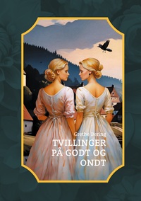 Tvillinger på godt og ondt