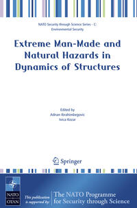 Extreme Man-Made and Natural Hazards in Dynamics of Structures