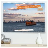 Faszination New York (hochwertiger Premium Wandkalender 2025 DIN A2 quer), Kunstdruck in Hochglanz