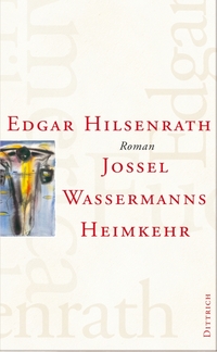 Jossel Wassermanns Heimkehr