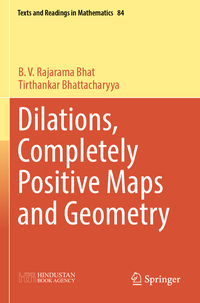 Dilations, Completely Positive Maps and Geometry
