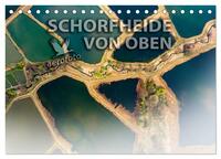 Schorfheide von oben (Tischkalender 2025 DIN A5 quer), CALVENDO Monatskalender
