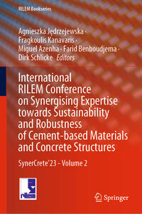 Vorderes Coverbild International RILEM Conference on Synergising Expertise towards Sustainability and Robustness of Cement-based Materials and Concrete Structures