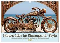 Motorräder im Steampunk-Style (Wandkalender 2026 DIN A3 quer), CALVENDO Monatskalender
