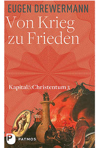 Kapital & Christentum / Von Krieg zu Frieden