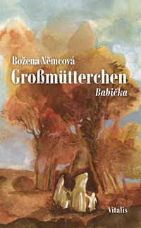 Großmütterchen (Babicka)