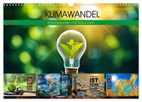 KLIMAWANDEL - Impressionen mit Sprüchen (Wandkalender 2026 DIN A3 quer), CALVENDO Monatskalender