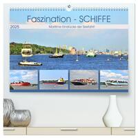 Faszination - SCHIFFE (hochwertiger Premium Wandkalender 2025 DIN A2 quer), Kunstdruck in Hochglanz