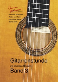 Gitarrenstunde mit Christian Reichert / Gitarrenstunde mit Christian Reichert Band 3