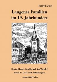 Langener Familien im 19. Jahrhundert