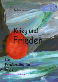Frieden ohne Krieg