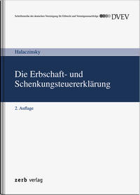 Die Erbschaft- und Schenkungsteuererklärung - DVEV-Ausgabe
