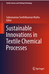 Sustainable Innovations in Textile Chemical Processes