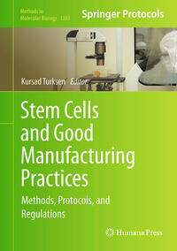 Stem Cells and Good Manufacturing Practices