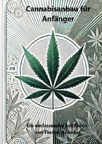 Cannabisanbau für Anfänger