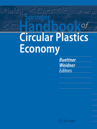 Springer Handbook of Circular Plastics Economy