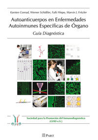 Autoanticuerpos en Enfermedades Autoinmunes Específicas de Órgano – Guía Diagnóstica