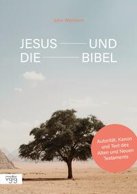 Vorderes Coverbild Jesus und die Bibel