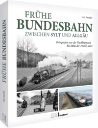 Frühe Bundesbahn zwischen Sylt und Allgäu