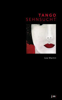Tango Sehnsucht