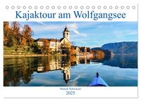 Kajaktour am Wolfgangsee (Tischkalender 2025 DIN A5 quer), CALVENDO Monatskalender