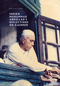 Vorderes Coverbild Sheikh Mohammad Abdullah’s Reflections on Kashmir