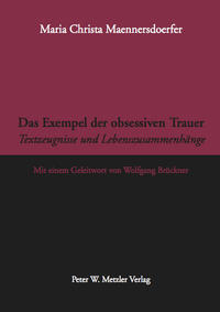 Das Exempel der obsessiven Trauer