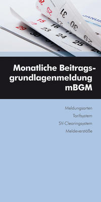 Monatliche Beitragsgrundlagenmeldung