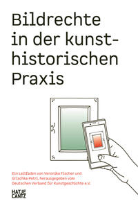 Vorderes Coverbild Bildrechte in der kunsthistorischen Praxis