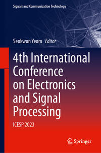 4th International Conference on Electronics and Signal Processing