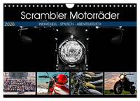 Scrambler Motorräder Individuell - Stylisch - Abenteuerlich (Wandkalender 2026 DIN A4 quer), CALVENDO Monatskalender