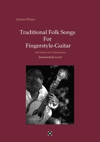 Traditional Folk Songs For Fingerstyle-Guitar