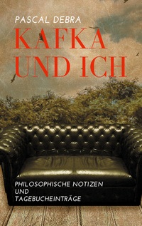 Vorderes Coverbild Kafka und ich