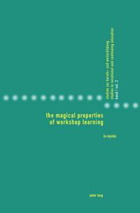 Vorderes Coverbild The Magical Properties of Workshop Learning