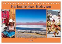 Farbenfrohes Bolivien (Tischkalender 2026 DIN A5 quer), CALVENDO Monatskalender